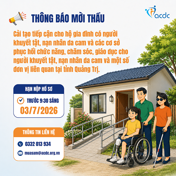 Thông báo mời thầu: Cải tạo tiếp cận cho hộ gia đình có người khuyết tật và nạn nhân da cam tại Quảng Trị